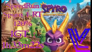 Speedrun Spyro RT 1 : IGT 1 33 22 ! La Run du Valuum &eacute;nerv&eacute;