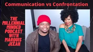 Talking Skills - Communication vs Confrontation In 2020