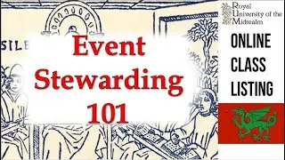 Event Stewarding 101 | SCA Medieval Events