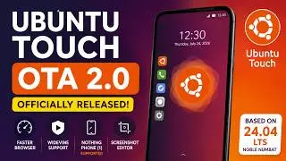 Ubuntu Touch OTA 2.0 Released! 🚀