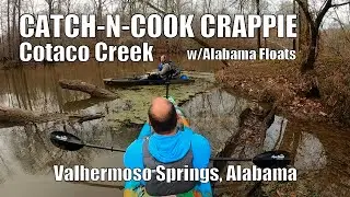 Catch 'n Cook Crappie on Cotaco Creek
