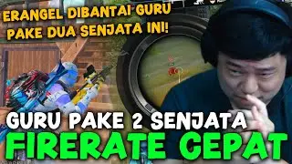 GURU MENGHABISI MUSUH DI ERANGEL MENGGUNAKAN 2 SENJATA INI DENGAN FIRE RATE TERCEPAT! | RICS PUBGM