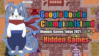 Google Doodle Champion Island:  Juegos Ocultos / Hidden Games