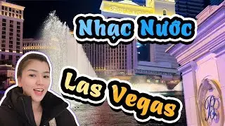 Sòng bài Bellagio vườn hoa và show nhạc nước độc nhất Las Vegas :: Vlog 12