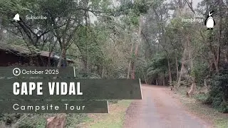 Cape Vidal Campsite Tour. #camping #nature #capevidal 