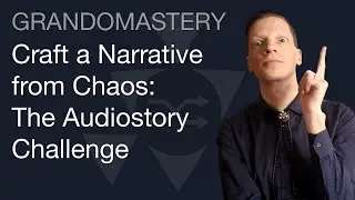 Random Audiostory Grandomastery Activity: Spontaneous Storytelling: Developing Critical Thinking