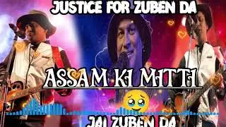 Asam ki mitti // jai zubeen Da// justice zubeen Da// Slow Revarb song 2025 #zubengarg 