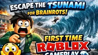 😱 Escape the Tsunami for Brainrots | First Time Roblox Gameplay 🌊