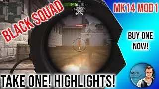 Black Squad | MK14 MOD1 | Crazy Highlights