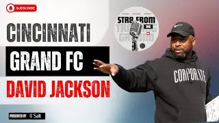 The Soccer Club That Charges $0- Inside Cincinnati Grand FC&rsquo;s Mission With David Jackson