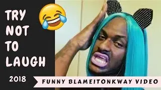 Funniest BlameItOnKway Instagram Compilation / July 2018