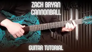 Zach Bryan &ndash; Cannonball | How To Play on Guitar (Acoustic Lesson)