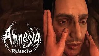 Amnesia: Rebirth // Часть 2 // А ВОТ И САЛИМ!