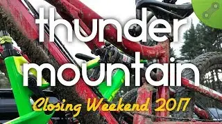 Thunder Mountain Closing Weekend 2017, Part 1 :: Sleeping Jake, Gronk, Blue Polanski