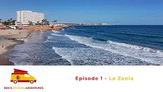 Ben's Spanish Adventures - Episode 1 - La Zenia