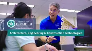 HonCC's Architecture, Engineering & Construction Technologies Program