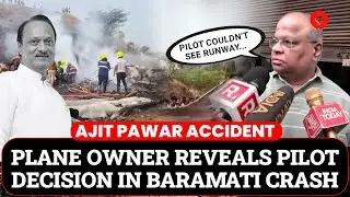“Pilot Couldn’t See Runway”: VSR Owner on Baramati Plane Crash | Ajit Pawar Plane Crash