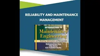 Reliability and Maintenance Mgt 3-2 System Degradation and Failure