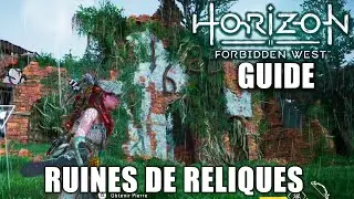 HORIZON FORBIDDEN WEST - Toutes les RUINES DE RELIQUES (Emplacements & Solution) Ornements