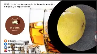 PODCAST - El G&uuml;ichi -  3X02 - Los Morancos, lo de llamar la atenci&oacute;n, Chiquita y el negacionismo