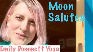 20 Minute Moon Salute Seqence