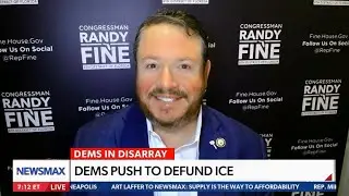 Congressman Fine Joins Newsmax to Discuss the Democrats Push to Defund ICE