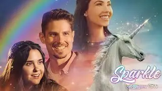 Sparkle: A Unicorn Tale 2023 Film | Molly Jackson, Sean Faris, Jessica Green | Movie Review
