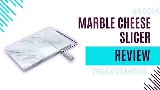 Marble Cheese Slicer Review