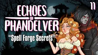 Spell Forge Secrets | Echoes of Phandelver Ep 11 (D&D 5e Actual Play)