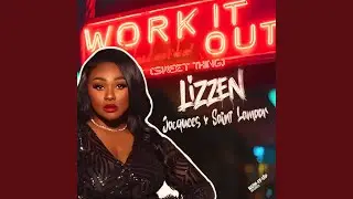 Work It Out (Sweet Thing)