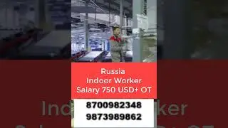 Russia Jobs || Factory Helper || Employment Visa || Salary 750 USD + OT || NL Overseas