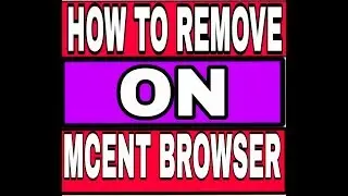 How to remove Sim in MCENT BROWSER WITHOUT Root 👌👌
