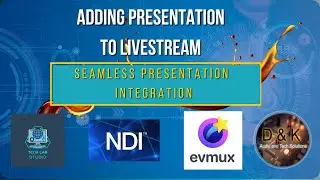 Adding Presentations to Live Stream Using NDI
