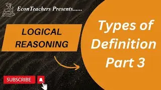 | Types of Definition | Logical Reasoning | Part 3 |
