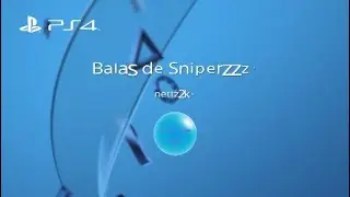Balas de Sniperzzzz*