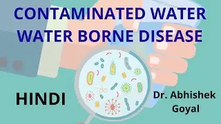 Contamination of Water and Water Borne Diseases | Causes of Water Contamination | Prevention | Hindi