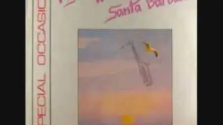 Special Occasion - Flyin To Santa Barbara