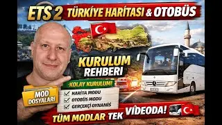 ETS 2 T&Uuml;RKİYE HARİTASI MODU KURULUMU + OTOB&Uuml;S ŞOF&Ouml;RL&Uuml;Ğ&Uuml;! T&Uuml;M MODLAR TEK VİDEODA 🚍🇹🇷