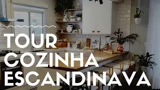 TOUR PELA MINHA COZINHA ESCANDINAVA | TROCANDO OS POTES