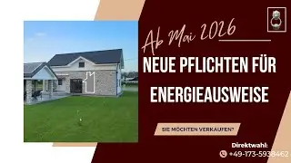 🔥🏘️➡️ Ab Mai 2026 leitet die EU neue Pflichten für Energieausweise ein ⬅️🏘️🔥 #immobilienmakler