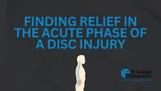 Finding Relief in the Acute Phase of a Disc Injury