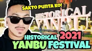 HISTORICAL YANBU FESTIVAL 2021 | OLD YANBU