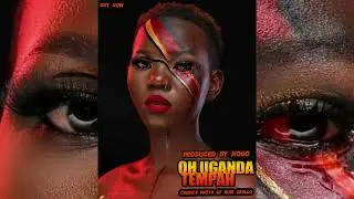 Oh uganda -- Tempah(Official Audio)