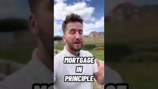 AGREEMENT IN PRINCIPLE, DECISION IN PRINCIPLE, MORTGAGE IN PRINCIPLE. What is the difference?