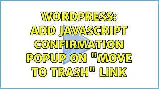 Wordpress: Add javascript confirmation popup on 
