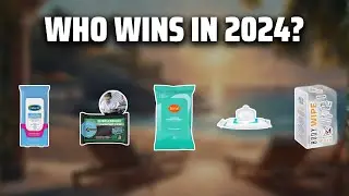 The Best Body Wipes in 2024 - Must Watch Before Buying!
