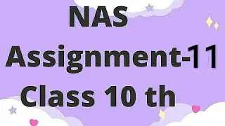 #NAS assignment 11/class 10th/mathematics /in a y easy way