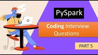 Part5 | PySpark Coding Interview Question | Removes duplicates