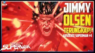Absolute Superman 4 : Superman Akhirnya Muncul! Lois Lane Bertemu Omega Men & Peacemaker Dibekukan!