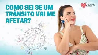 Aula #102 - Como sei se um trânsito astrológico irá me afetar?
